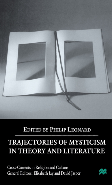 Trajectories of Mysticism in Theory and Literature, Hardback Book
