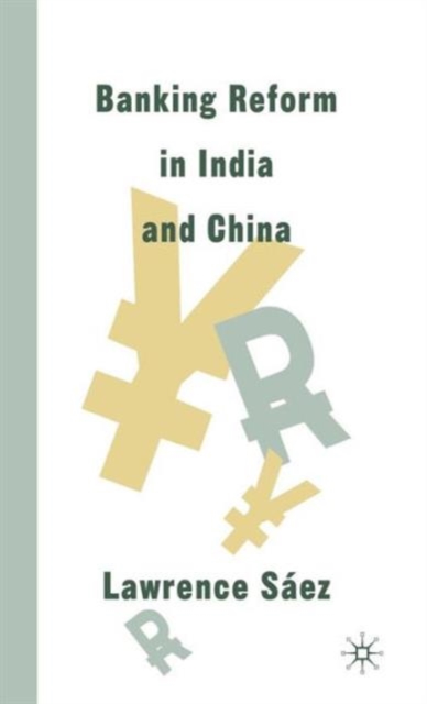 Banking Reform in India and China, Hardback Book