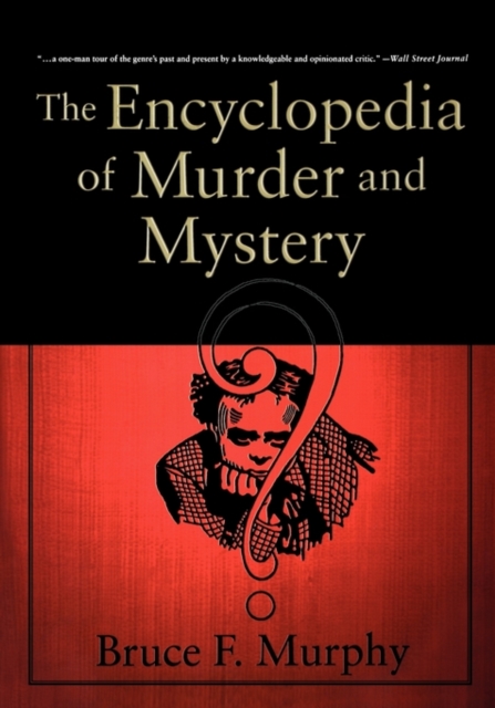 The Encyclopedia of Murder and Mystery, Paperback / softback Book