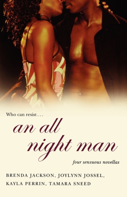 An All Night Man : WITH The Hunter AND Just Wanna Love Ya AND Never Satisfied AND Fantasy Man, Paperback / softback Book