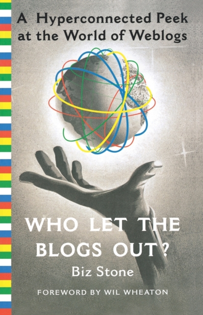 Who Let the Blogs Out?, Paperback / softback Book