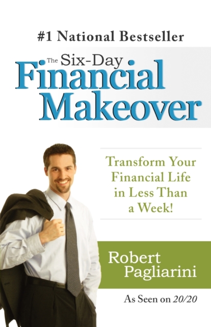 The Six-Day Financial Makeover, Paperback / softback Book