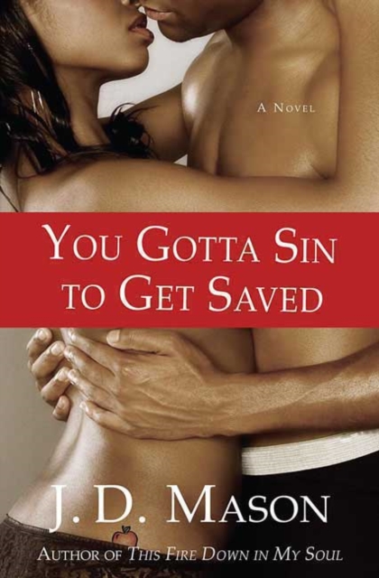 You Gotta Sin To Get Saved, Paperback / softback Book