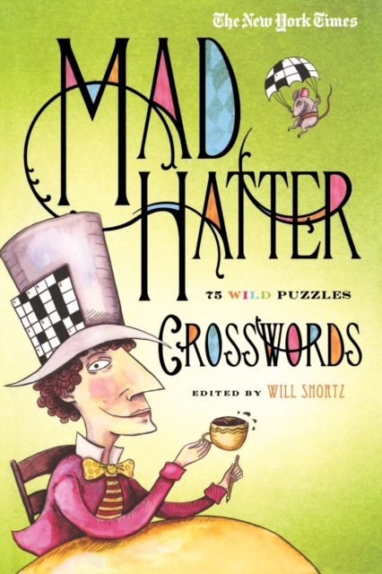 The New York Times Mad Hatter Crosswords, Paperback / softback Book