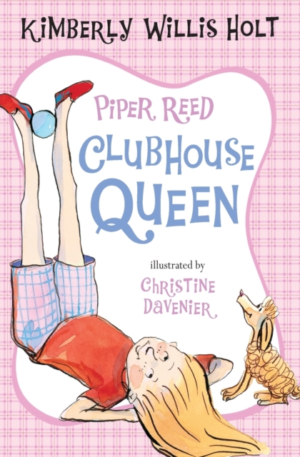 Piper Reed, Clubhouse Queen, Paperback Book