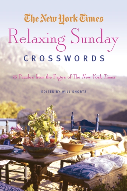 New York Times Relaxing Sunday Crosswords, Paperback / softback Book