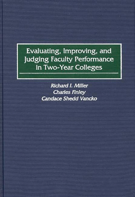 Evaluating, Improving, and Judging Faculty Performance in Two-Year Colleges, PDF eBook