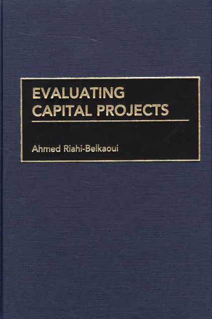 Evaluating Capital Projects, PDF eBook