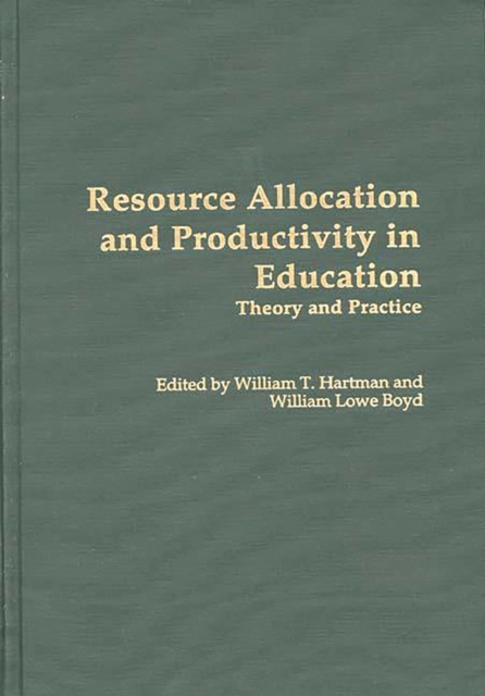 Resource Allocation and Productivity in Education : Theory and Practice, PDF eBook