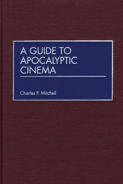 A Guide to Apocalyptic Cinema, PDF eBook