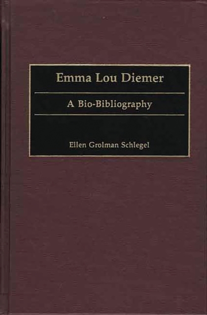 Emma Lou Diemer : A Bio-Bibliography, PDF eBook