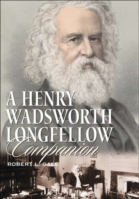 A Henry Wadsworth Longfellow Companion, PDF eBook