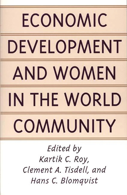 Economic Development and Women in the World Community, PDF eBook