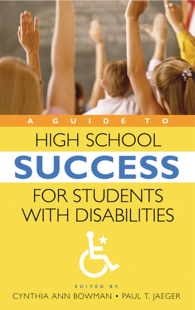 A Guide to High School Success for Students with Disabilities, PDF eBook