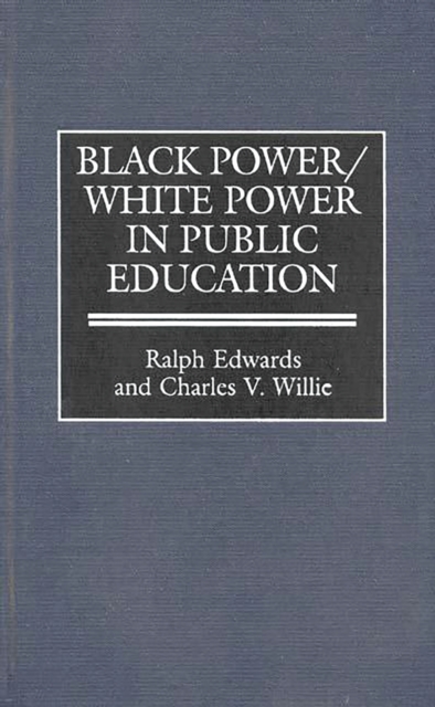 Black Power/White Power in Public Education, PDF eBook