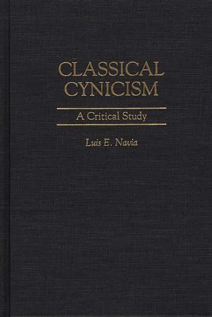Classical Cynicism : A Critical Study, PDF eBook