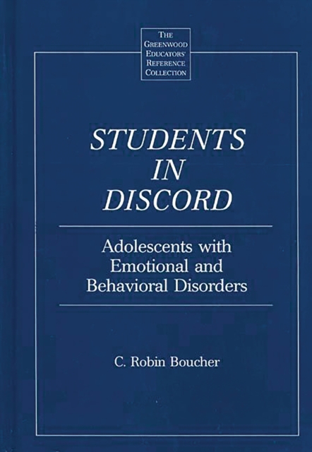 Students in Discord : Adolescents with Emotional and Behavioral Disorders, PDF eBook