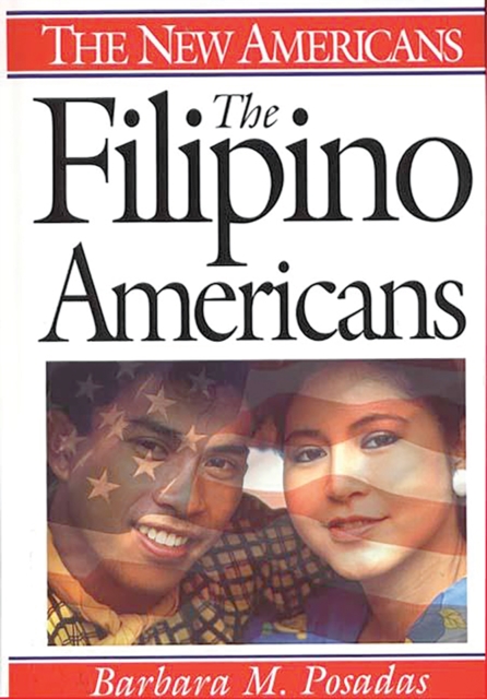 The Filipino Americans, PDF eBook