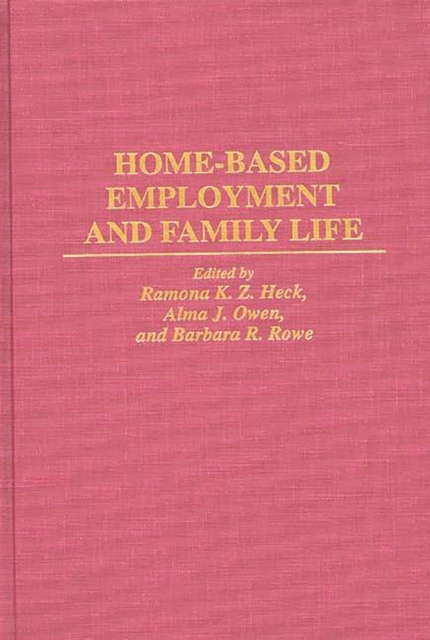 Home-Based Employment and Family Life, PDF eBook
