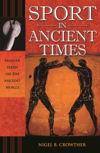 Sport in Ancient Times, PDF eBook