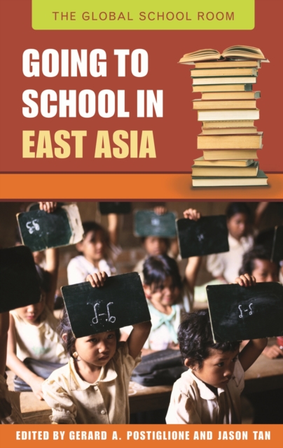 Going to School in East Asia, PDF eBook