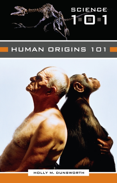 Human Origins 101, PDF eBook