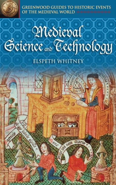 Medieval Science and Technology, PDF eBook