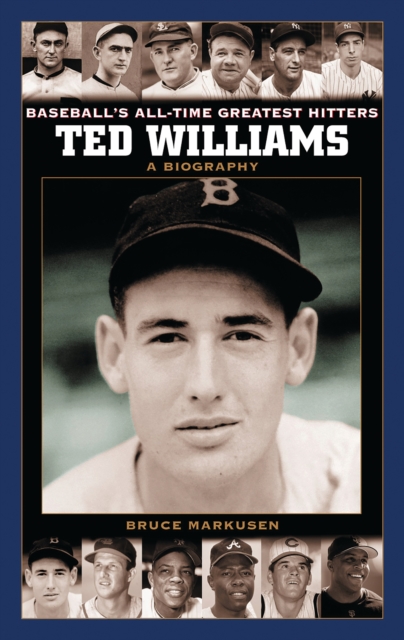 Ted Williams : A Biography, PDF eBook