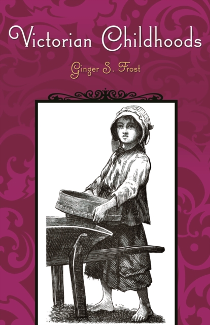 Victorian Childhoods, PDF eBook