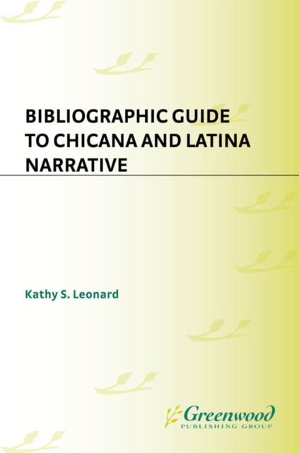 Bibliographic Guide to Chicana and Latina Narrative, PDF eBook