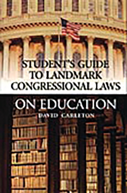 Landmark Congressional Laws on Education, PDF eBook