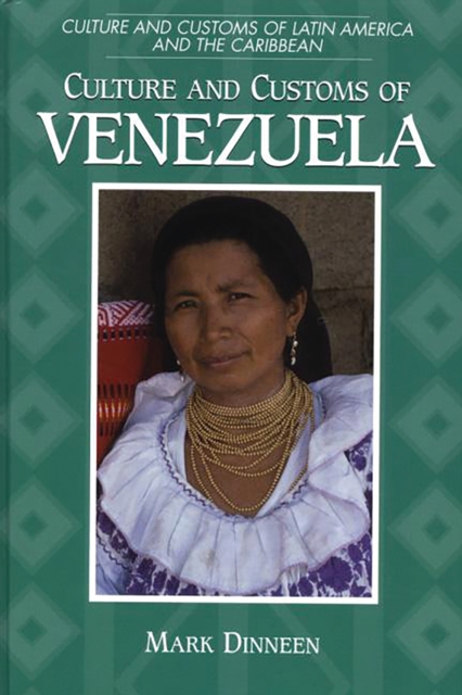 Culture and Customs of Venezuela, PDF eBook