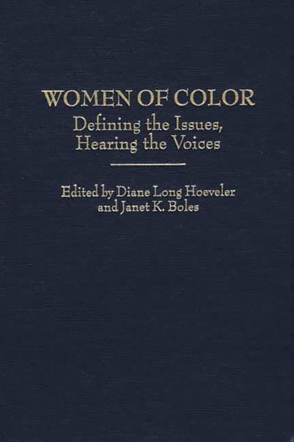 Women of Color : Defining the Issues, Hearing the Voices, PDF eBook