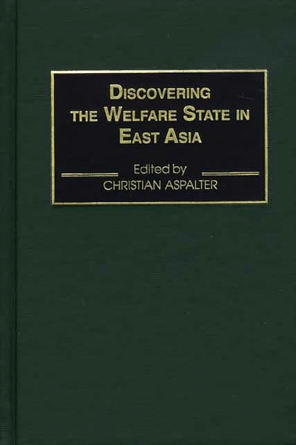 Discovering the Welfare State in East Asia, PDF eBook