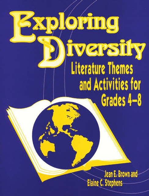 Exploring Diversity : Literature Themes and Activities for Grades 48, PDF eBook
