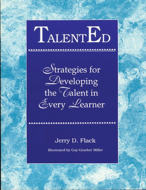 TalentEd : Strategies for Developing the Talent in Every Learner, PDF eBook