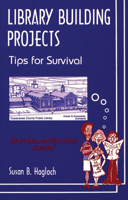 Library Building Projects : Tips for Survival, PDF eBook