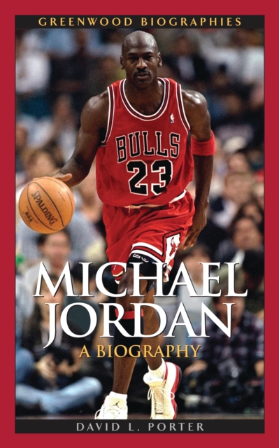 Michael Jordan : A Biography, PDF eBook