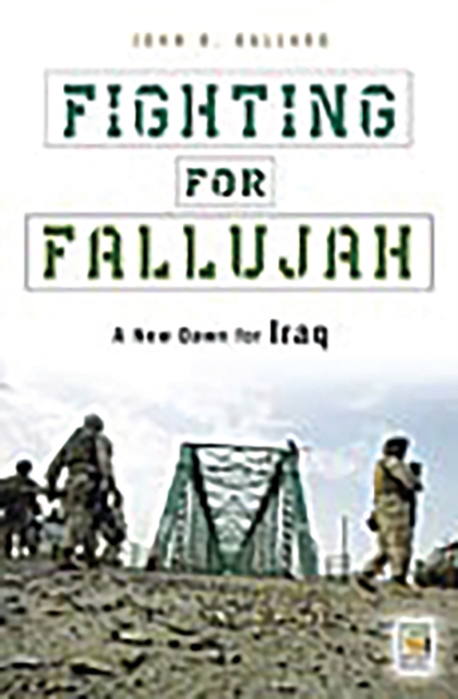 Fighting for Fallujah : A New Dawn for Iraq, PDF eBook