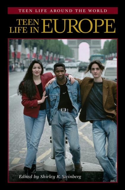 Teen Life in Europe, PDF eBook