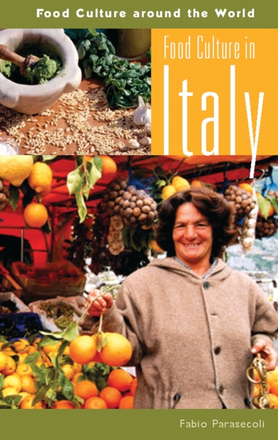 Food Culture in Italy, PDF eBook