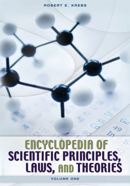 Encyclopedia of Scientific Principles, Laws, and Theories : [2 volumes], PDF eBook