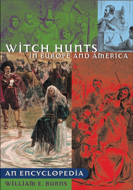 Witch Hunts in Europe and America : An Encyclopedia, PDF eBook
