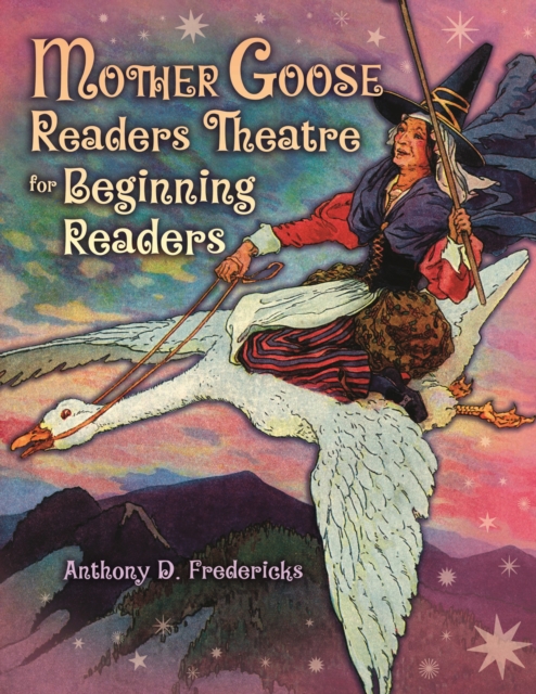 Mother Goose Readers Theatre for Beginning Readers, PDF eBook