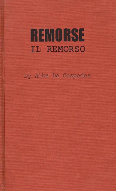 Remorse : Il Remorso, Hardback Book