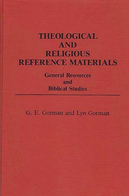 Theological and Religious Reference Materials : General Resources and Biblical Studies, Hardback Book