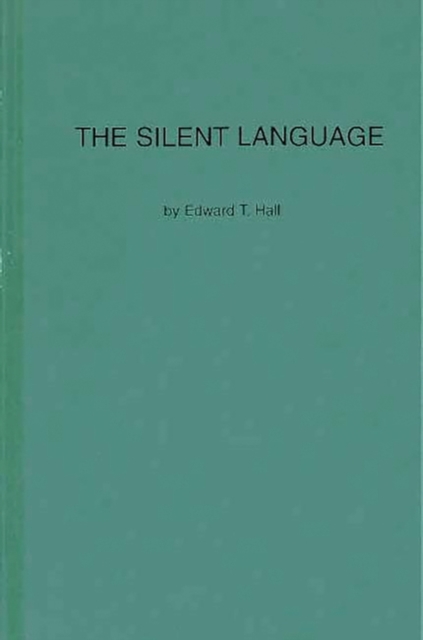 The Silent Language, Hardback Book