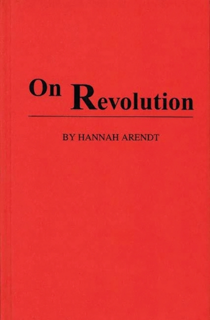 On Revolution, Hardback Book