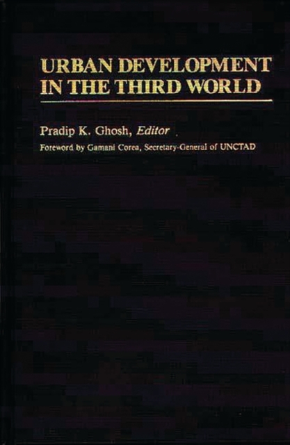 Urban Development in the Third World, Hardback Book