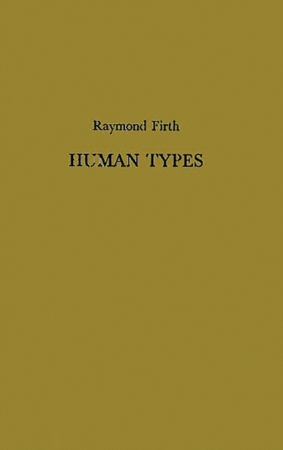 Human Types, Hardback Book